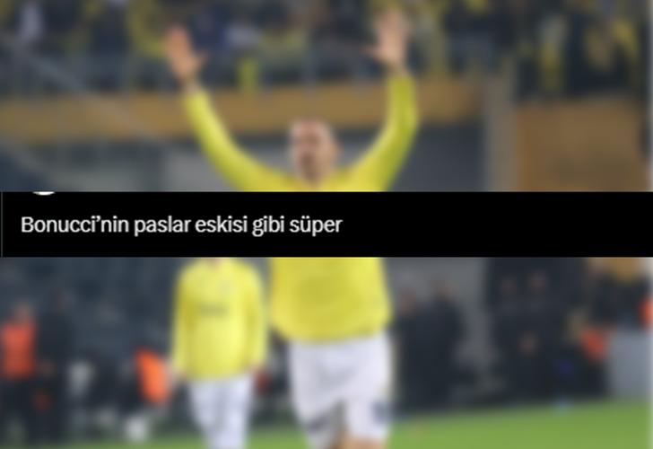 Bonucci Adanaspor karşısında Fenerbahçeli taraftarları adeta mest etti! Sosyal medya yıkılıyor G4