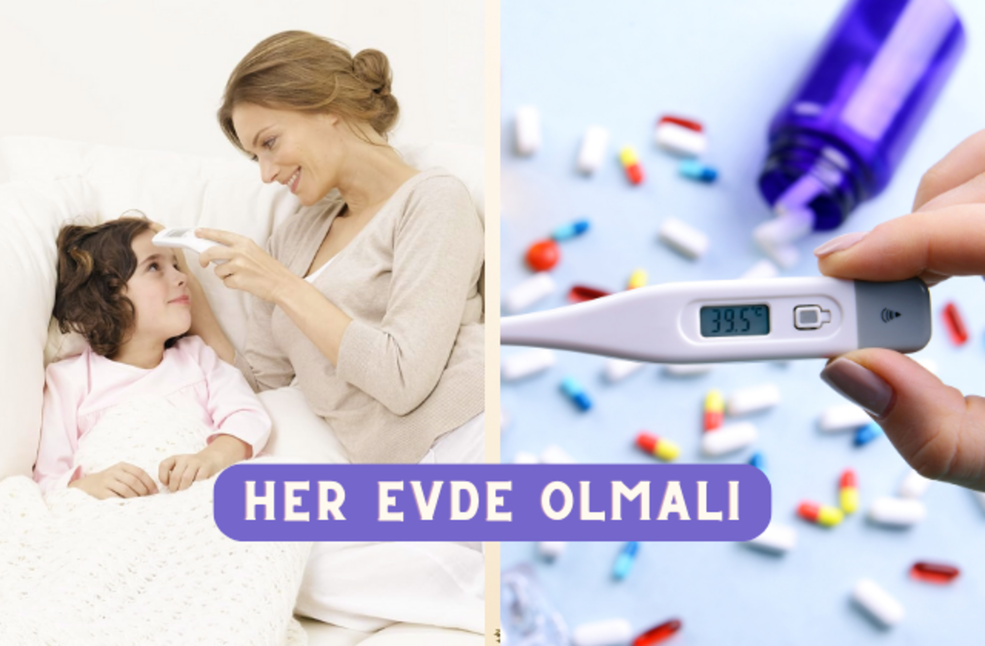 Ateşinizi ölçmek istediğiniz her an imdadınıza koşacak dijital ateş ölçerler