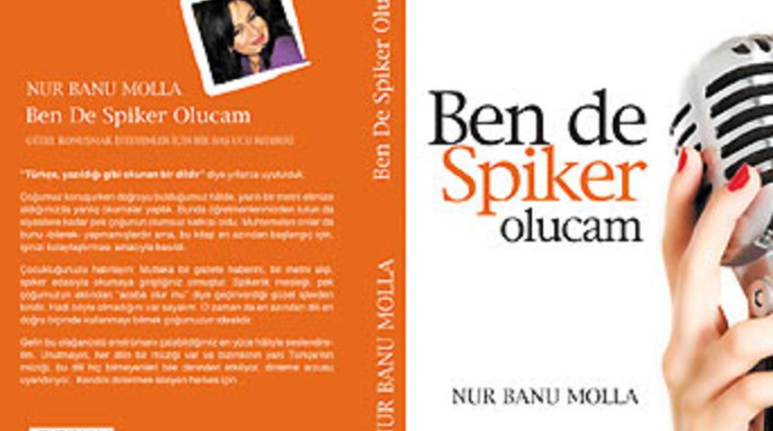 Spiker olmak ister misiniz?