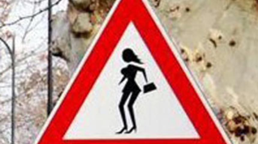 'Dikkat! Fahişe &ccedil;ıkabilir'