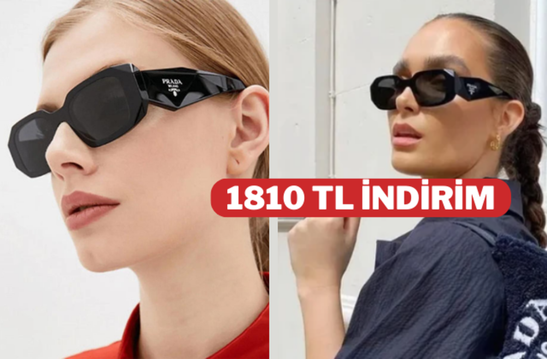 Sezonun en havalısı! Prada'nın çok beğenilen o gözlük modelinde 1810 TL indirim