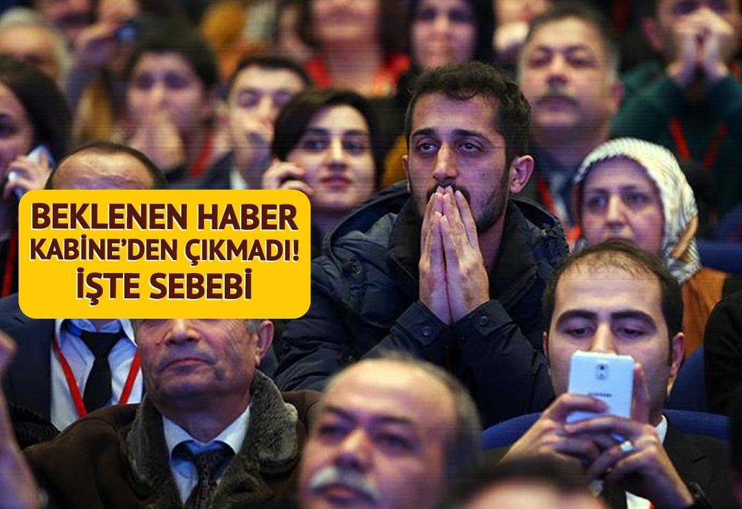 Yüz binlerin gözü Kabine'deydi, beklenen karar çıkmadı! Şimdi kulisler bunu konuşuyor: Moraller biraz bozulabilir