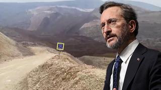 Erzincan'daki maden faciasıyla ilgili Fahrettin Altun'dan vatandaşlara çağrı! 'İtibar etmeyin'
