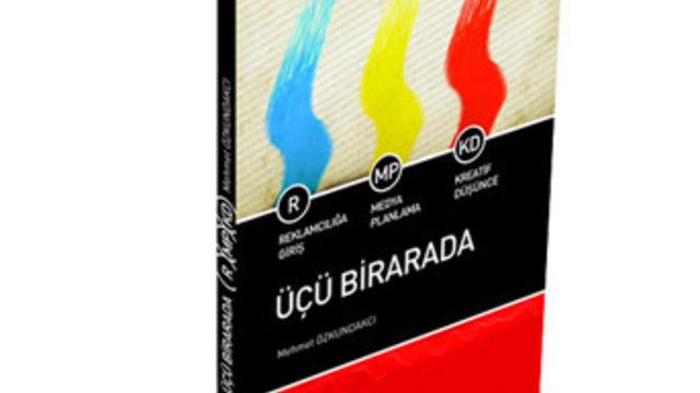 Üçü bir arada 4.baskısını yaptı