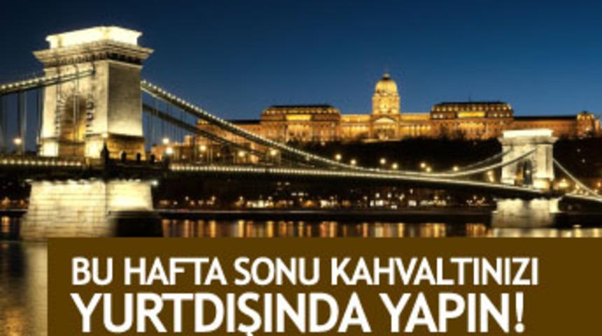 Kahvaltınızı yurtdışında yapın!