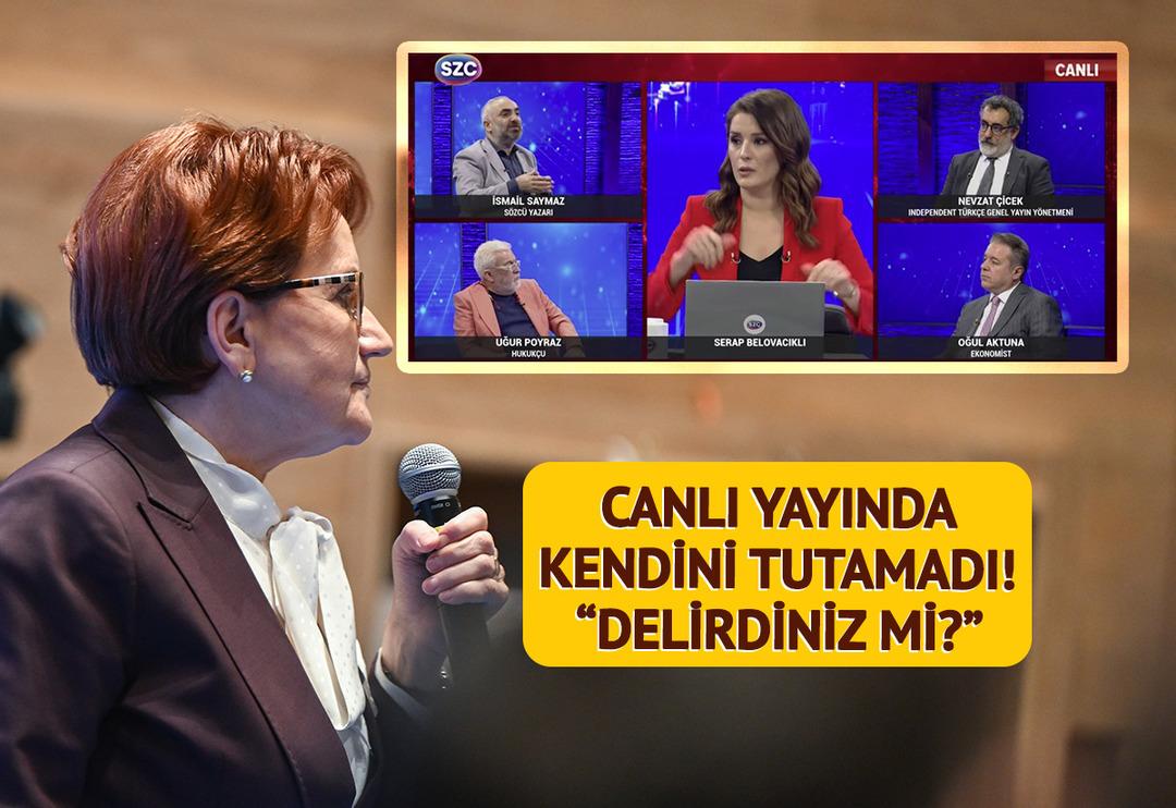 Akşener'in s&ouml;zleri g&uuml;ndem oldu! İsmail Saymaz canlı yayında kendini tutamadı: Delirdiniz mi?