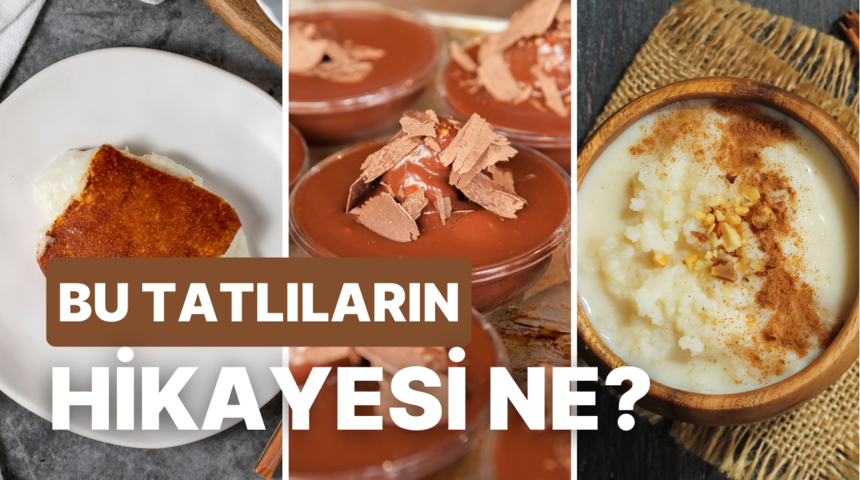 Asırlardır Damaklarımızı Tatlandıran 7 Türk Tatlısının Hikayesi