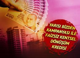 İstanbul’da dönüşüm zamanı! ‘Yarısı Bizden’ kampanyasında detaylar belli oldu: Kentsel dönüşümde geri ödemesiz, faizsiz kredi desteği…