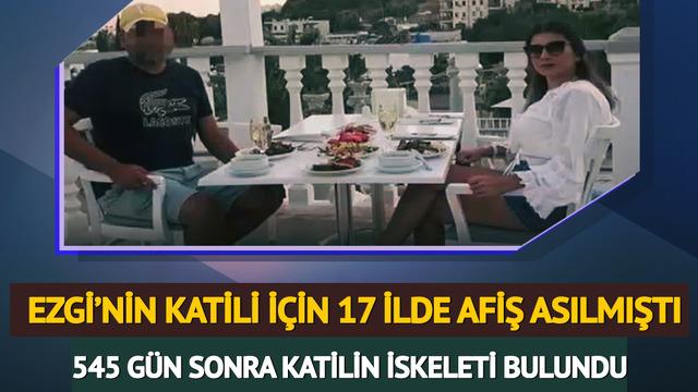 Evlilik yıl dönümünde toprağa verilen Ezgi'nin katili 17 ilde afişlerle aranmıştı, 545 gün sonra gerçek ortaya çıktı! Hurdacının bulduğu insan iskeleti...