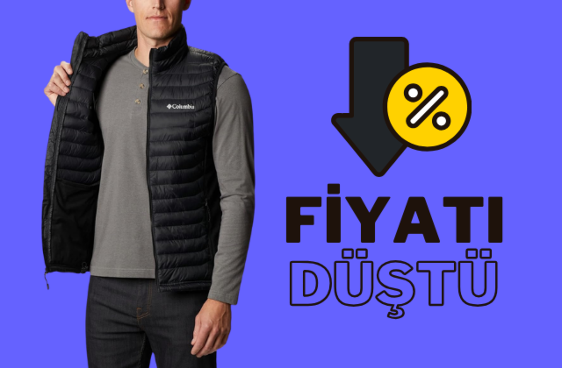 Fiyatı 2 bin 687 TL'ye düştü! Columbia Powder Pass Kapitone Yelek'te kaçırılmayacak fırsat