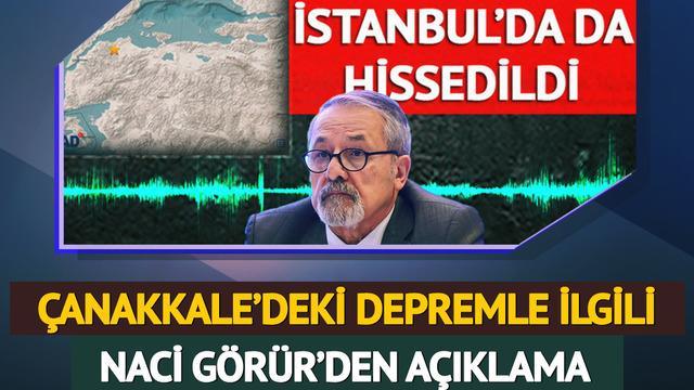 Son dakika | İstanbul'da da hissedildi! Çanakkale merkezli deprem Edirne'yi de salladı... Prof. Dr. Naci Görür:  'Bu depremler bölgedeki...'