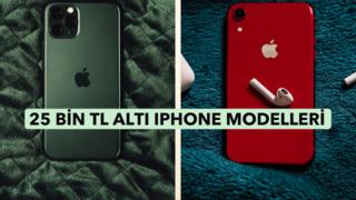 Bütçeme en uygun iPhone hangisi? diye düşünenler 25 bin TL altı iPhone modellerini sizin için seçtik