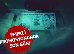 Emekli maaş promosyonunda son saatler! Emekliler Derneği’nden bankalara çağrı: Kamuda 5 bin lira özelde 15 bin lira (İşte en yüksek promosyon veren bankalar)