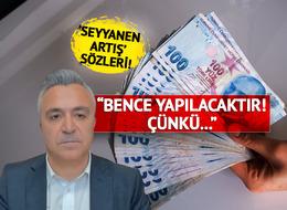 Emekliye seyyanen zam gelecek mi? Özgür Erdursun 'Bence yapılacaktır' deyip açıkladı! 'Sadece seyyanen artışla bu iş olmaz, yapılması gereken...' 