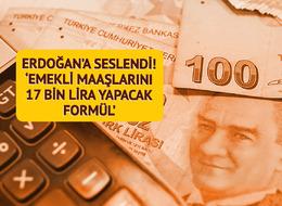 'Emeklilere 10 bin lira 1 hafta yetmez' dedi! Erdoğan'a seslenerek 'maaşları 17 bin liraya çıkaracak formülü' söyledi