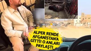 YouTuber Alper Rende Afganistan'a gitti! Gizlice kaydetti 'Tüm bunları sessizce izlemek zorundaydık, kendimi hiç bu kadar çaresiz hissetmemiştim'