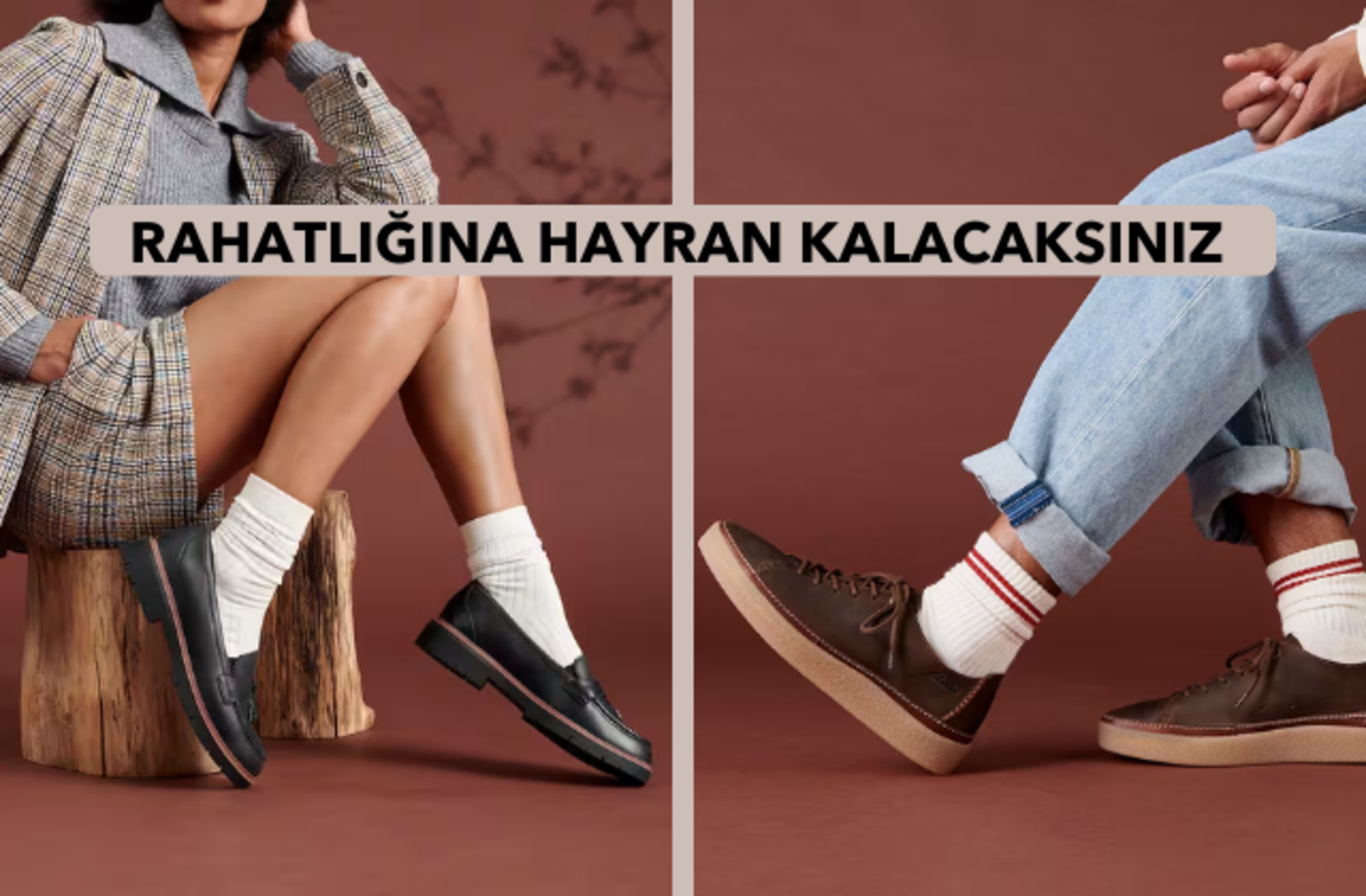 "Hiç böyle rahat ayakkabım olmamıştı!" dedirtecek Clarks ayakkabılar