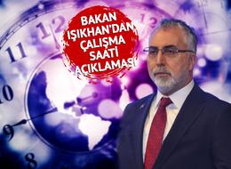 Bakan Işıkhan’dan mesai saati mesajı: Çalışma süresi kısalacak mı? ‘Gündemimizde önemli bir yere sahip’ diyerek açıkladı