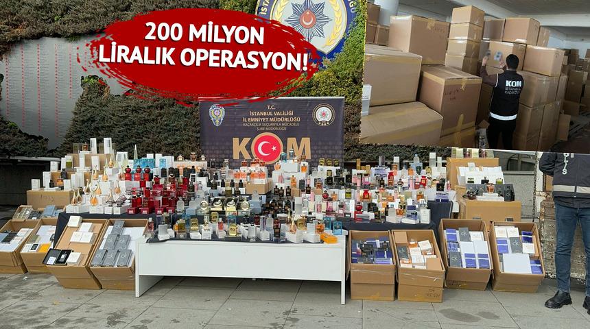 İstanbul'da 200 milyonluk operasyon! 129 bin şişe sahte parfüm ele geçirildi