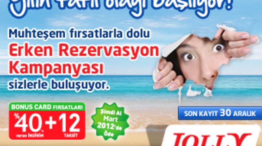 Erken Rezervasyon Kampanyası