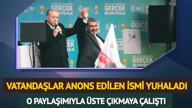 Cumhurbaşkanı Erdoğan anons etti, vatandaşlar o ismi yuhaladı! Miting sonrası yaptığı paylaşımla üste çıkmaya çalıştı