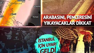 Arabanızın, evinizin camlarını yıkamayın! Türkiye'ye dün gece giriş yaptı: İstanbul'a çamur yağmuru geliyor