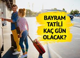 Öğrenciler, çalışanlar... Herkes bu haberi bekliyor! Bayram tatili kaç gün olacak: Kritik 'Pazartesi' detayı