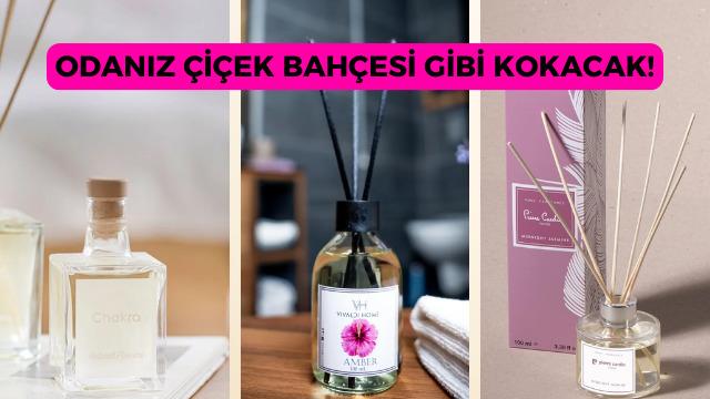Yaşam alanınızın çiçek bahçesi gibi kokmasını sağlayacak oda kokuları 