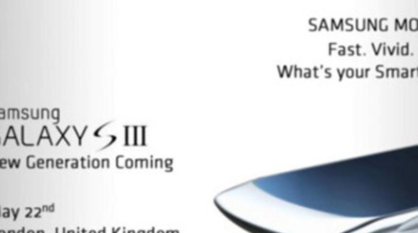 Samsung Galaxy S3’ün çıkış tarihi netleşiyor!