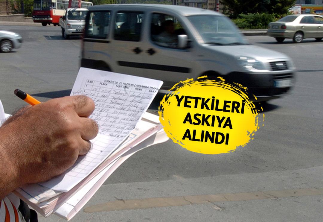 Tartışma konusu olmuştu! Adım atıldı: Yetkileri askıya alındı... Sadece o durumda ceza yazabilecekler
