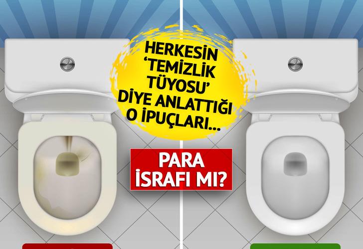 'Temizlik tüyosu' diyorlardı! Hepsi için 'para israfı' diyerek nedenlerini açıkladı 'Parayı tuvalete dökmek gibi'