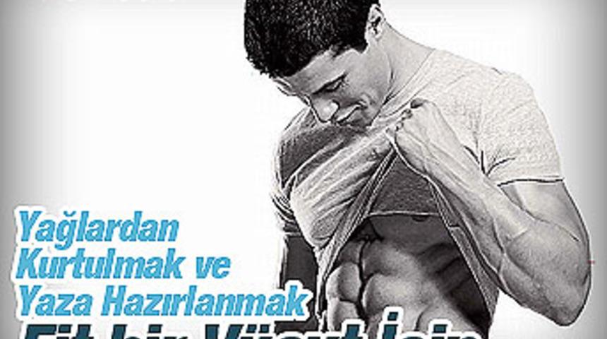 Vücudunuzu şekillendirmek çok kolay