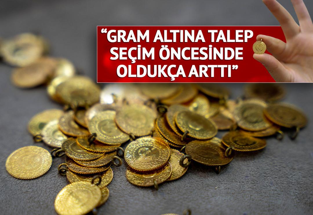 'Se&ccedil;im &ouml;ncesi gram altına talep patlaması var' Kuyumcular bile gram altına ulaşmakta zorlanıyor! Kuyumcularda altın fiyatları ne kadar?