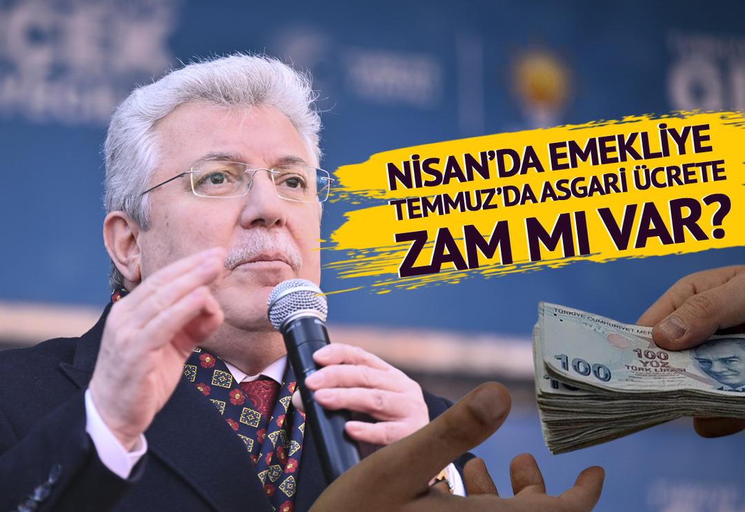 Emekliye Nisan'da, asgari &uuml;crete Temmuz'da zam mı var?  AK Partili Akbaşoğlu canlı yayında a&ccedil;ıkladı: Yeni adımlar atacağız