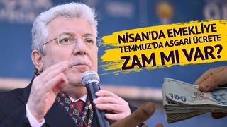 Emekliye Nisan'da, asgari ücrete Temmuz'da zam mı var?  AK Partili Akbaşoğlu canlı yayında açıkladı: Yeni adımlar atacağız
