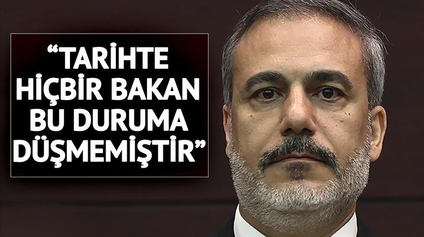 Hakan Fidan'ın sözleri tartışma konusu oldu! Tepki gecikmedi: Hiçbir Dışişleri Bakanı bu duruma düşmemiştir