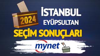 Canlı Eyüpsultan seçim sonuçları! Eyüpsultan'da Deniz Köken mi Mithat Bülent Özmen mi önde?