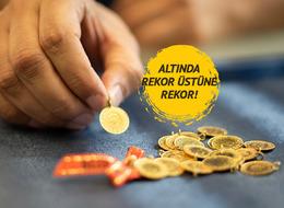  Piyasalar saat 15.30'a kilitlenmişken altından yeni rekor geldi! Altındaki yükseliş "Tamam mı, devam mı?" bugün belli oluyor