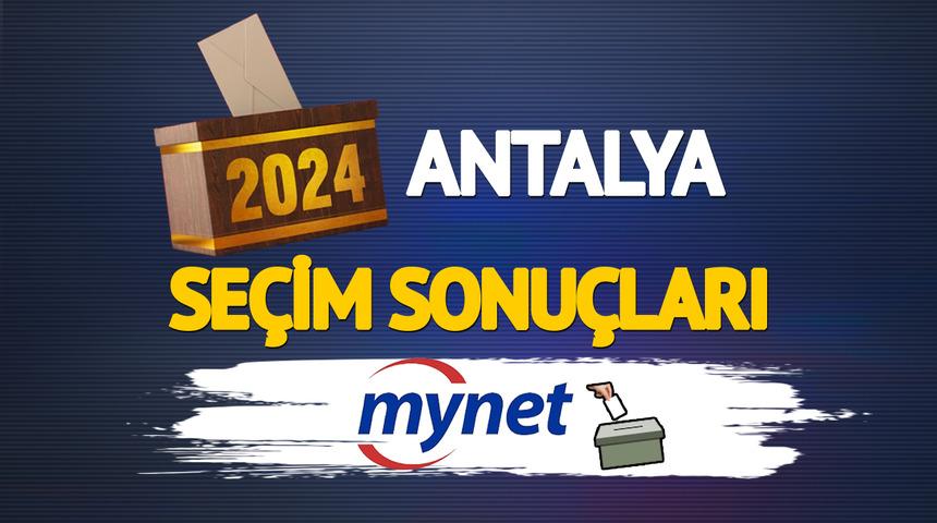Canlı Antalya seçim sonuçları! Antalya seçim sonuçları öncesi AK Parti adayı Hakan Tütüncü mü CHP adayı Muhittin Böcek mi kazanacak?