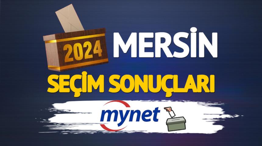 Canlı Mersin seçim sonuçları! Mersin'deki seçim sonuçlarında Vahap Seçer mi Serdar Soydan mı Mahmut Bülent Özkan mı önde?