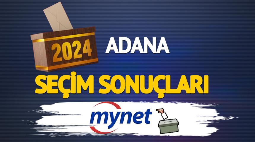 Canlı Adana seçim sonuçları! Adana seçim sonuçları öncesi AK Parti adayı Fatih Mehmet Kocaispir mi CHP adayı Zeydan Karalar mı kazanacak?