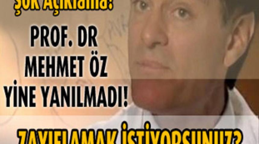 Prof. Dr. Öz’den Şok Açıklama!