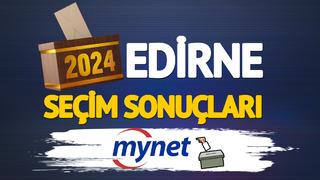 CANLI EDİRNE seçim sonuçları! Edirne'de seçimi kim kazandı? Belgin İba mı, yoksa Filiz Gencan Akın mı?