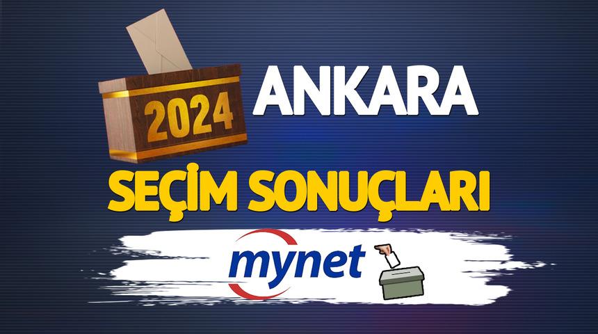 CANLI Ankara seçim sonuçları! Sandıklar sayım için açıldı... Ankara'yı kazanan belli oluyor? Ankara'da kim önde? Mansur Yavaş mı Turgut Altınok mu?