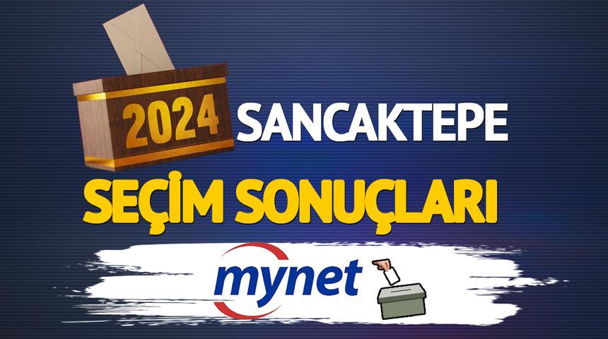 Sancaktepe seçim sonuçları CANLI! Sancaktepe'de seçim heyecanı sürüyor, AK Parti mi kazandı CHP mi?