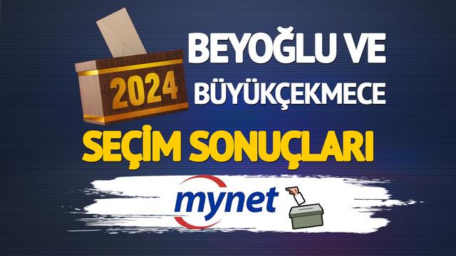 CANLI BEYOĞLU-BÜYÜKÇEKMECE seçim sonuçları: Beyoğlu ve Büyükçekmece'de seçimi kim kazandı? AK Parti mi, CHP mi? 