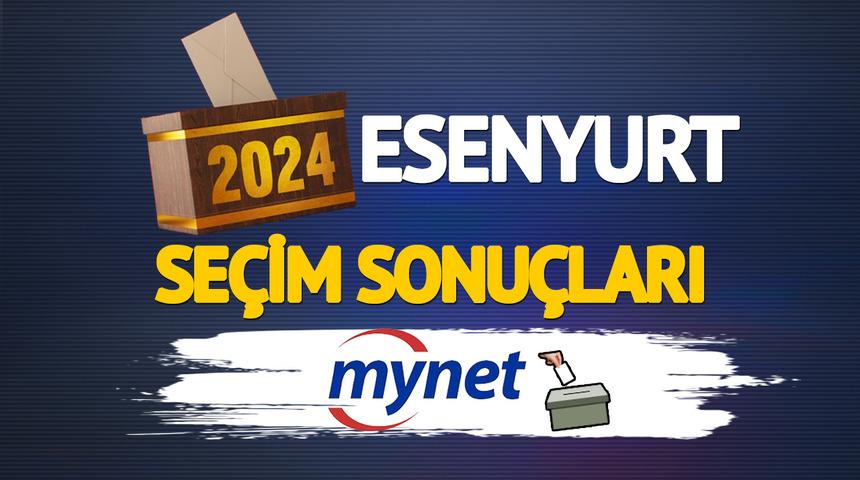 ESENYURT seçim sonuçları: Esenyurt'ta seçimi kim kazandı? AK Parti mi, CHP mi? 31 Mart yerel seçim sonuçları ve oy oranları  