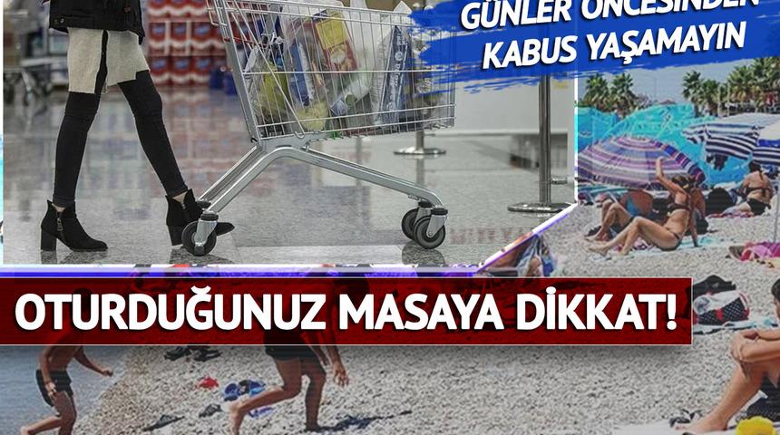 Oturduğunuz masaya dikkat: 2 katı fiyat ödemek zorunda kalabilirsiniz! Bayram tatili öncesi kabusu yaşamayın