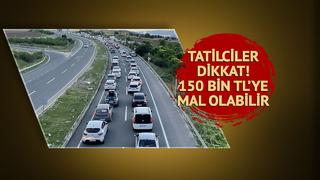 'Eğer o olmadan yola çıkılırsa...' 150 bin TL'ye mal olabilir! Bayram tatiline çıkacakları uzmanı uyardı