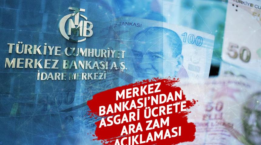 Asgari ücrete ara zamma Merkez Bankası da karşı çıktı! Milyonlarca çalışanın Temmuz zammı hayalini suya düşürecek mektup: ‘Hesap kitap yapıldı…’ diyerek açıkladı